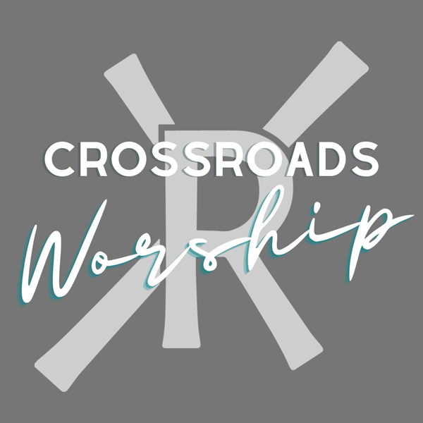 Corssroad Worship